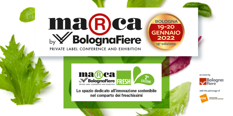 MarcabyBolognaFiere propone la seconda edizione di Marca Fresh, il format esclusivo dedicato ai prodotti freschi  con uno sguardo rivolto all’innovazione sostenibile 