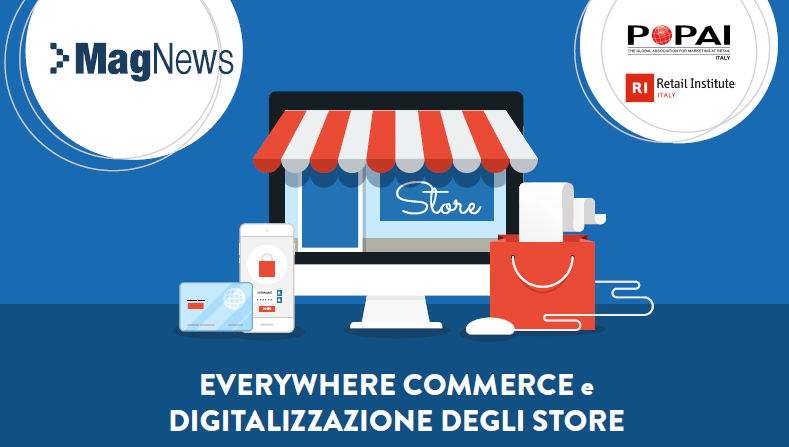 Everywhere commerce e digitalizzazione degli store
