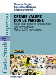 Metro Italia Cash & Carry punta sulle persone per creare valore