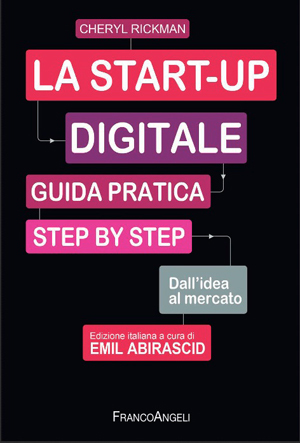 La start-up digitale, guida pratica step by step