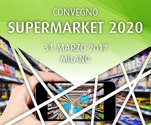 "Supermarket 2020"  Il futuro prossimo (e non solo) della grande e moderna distribuzione
