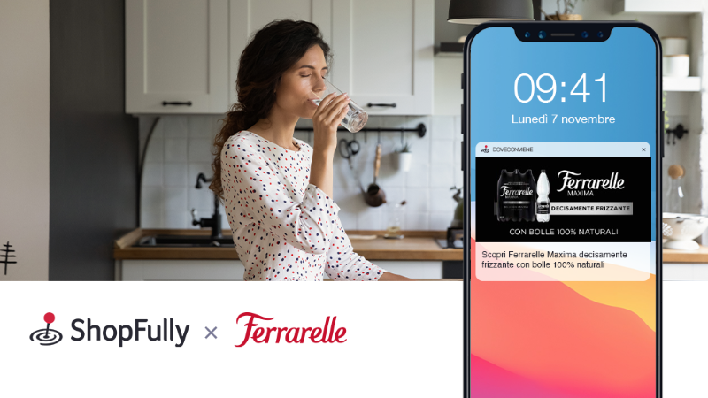 Ferrarelle sceglie Shopfully come partner digitale per il lancio della nuova Maxima