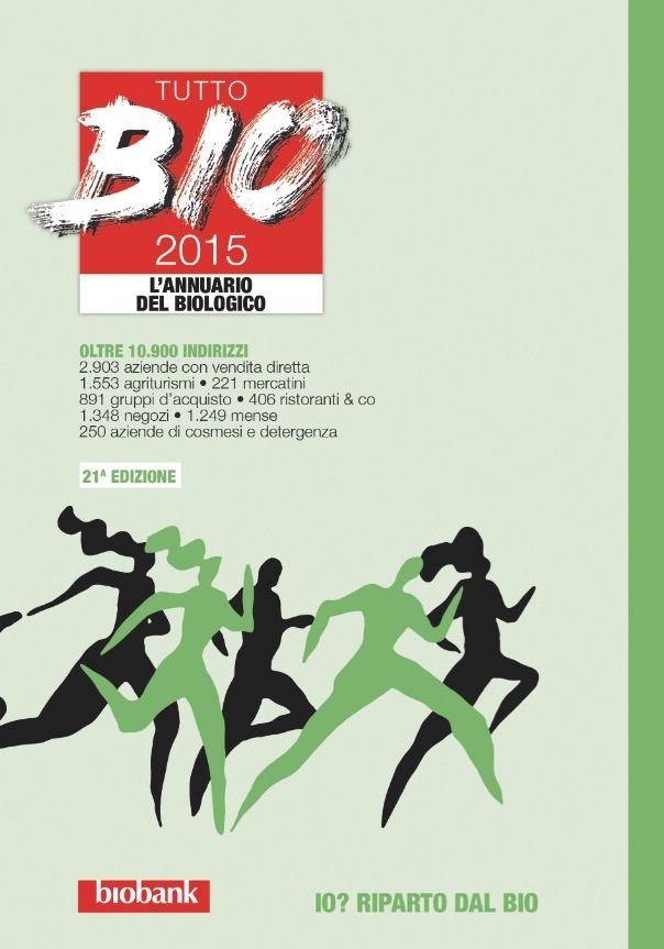  Tutto Bio 2015: uscita la nuova edizione dell’annuario del biologico 