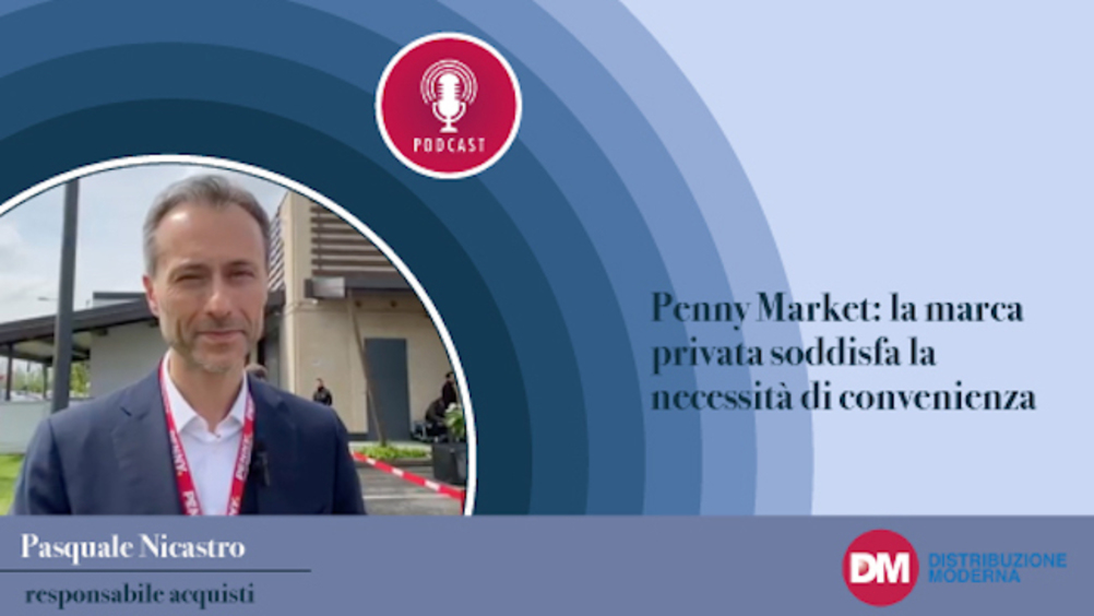 Nicastro (Penny Market): la marca privata soddisfa la necessità di convenienza