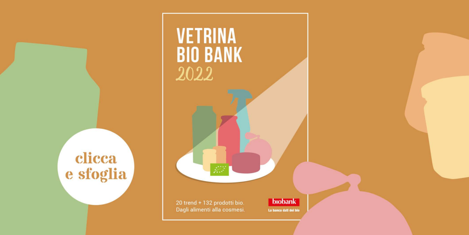 È online Vetrina Bio Bank 2022