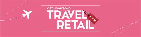 4^ Ed. Convegno Travel Retail