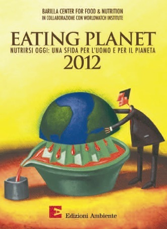 Barilla Center presenta "Eating Planet 2012"