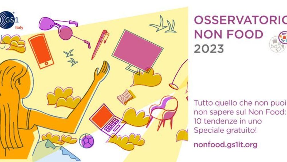 ​Osservatorio Non Food 2023 di GS1 Italy: superati i livelli pre-pandemia