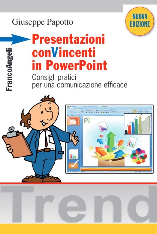 Presentazioni conVincenti in PowerPoint