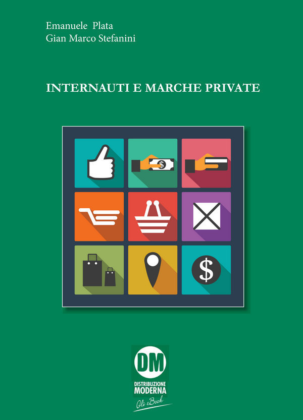 "Internauti e marche private" inaugura la collana di eBook di Edizioni DM
