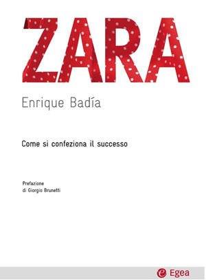 Zara, il segreto di un successo
