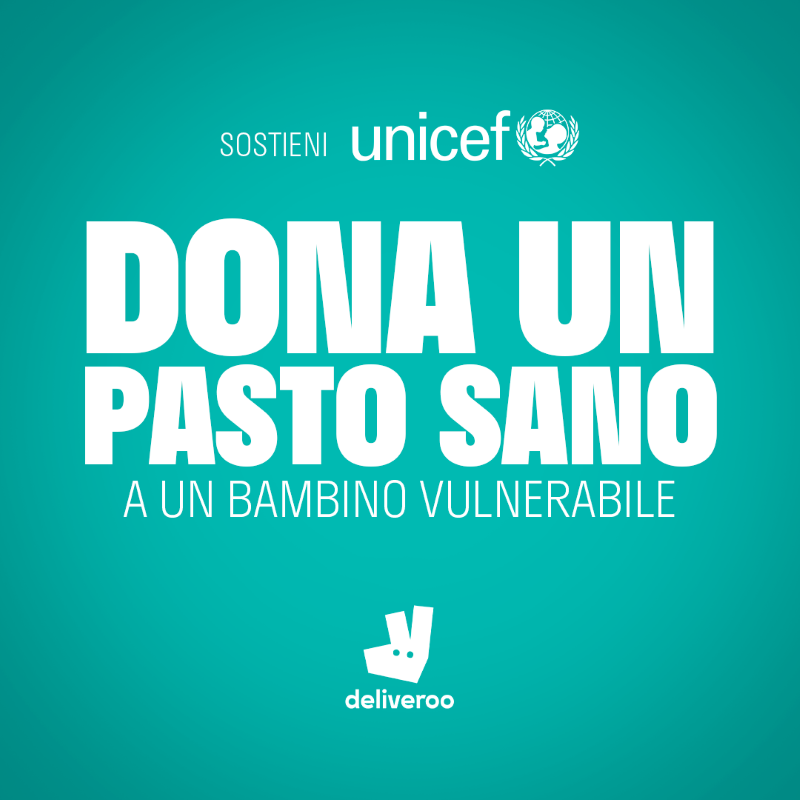 ​Deliveroo e Unicef: piu’ di 200mila euro per sostenere la nutrizione dei bambini piu’ vulnerabili