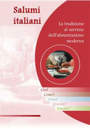 Salumi Italiani. La tradizione al servizio dell’alimentazione moderna