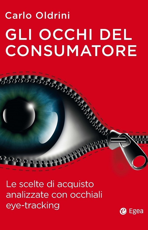 Gli occhi del consumatore. Le scelte di acquisto analizzate con occhiali eye-tracking