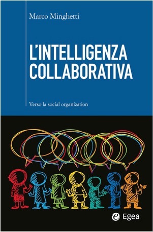 L'intelligenza collaborativa. Verso la social organization