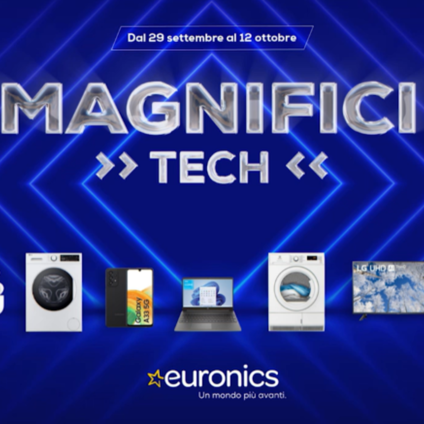 ​Euronics: partita la campagna promozionale “I magnifici”